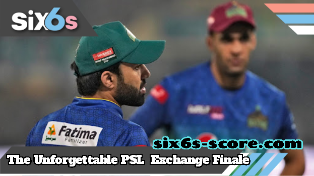 Edge-of-Your-Seat Drama: The Unforgettable PSL  Exchange Finale