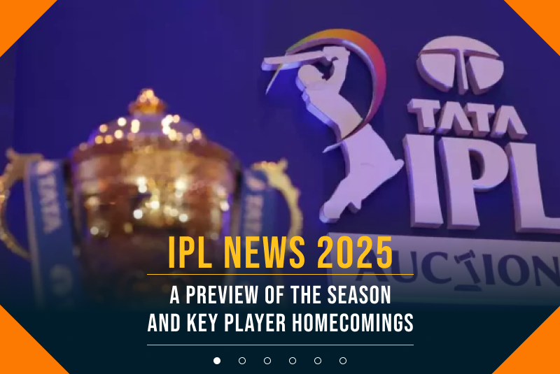 IPL News 2025: six6s A Preview of the Season and Key Player Homecomings